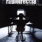 Le texte musical LOVE IS THE DRUG de LIGABUE est également présent dans l'album Radiofreccia: le canzoni (cd 2) (1998)