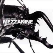 Le texte musical DISSOLVED GIRL de MASSIVE ATTACK est également présent dans l'album Mezzanine (1998)