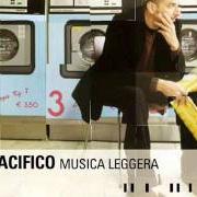 Le texte musical A POCHE ORE de PACIFICO est également présent dans l'album Musica leggera (2004)