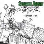 Le texte musical LATE NIGHT SKATE de COMMON ENEMY est également présent dans l'album Late night skate (2004)