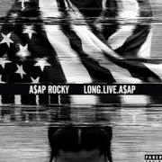 Le texte musical PRETTY FLACKO (REMIX) de ASAP ROCKY est également présent dans l'album Long.Live.A$ap (2013)