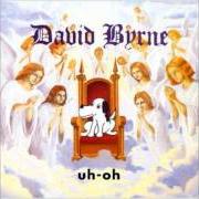 Le texte musical A MILLION MILES AWAY de DAVID BYRNE est également présent dans l'album Uh-oh (1992)