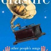 Le texte musical VIDEO KILLED THE RADIO STAR de ERASURE est également présent dans l'album Other people's songs (2003)