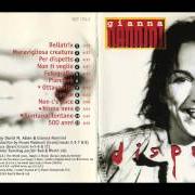 Le texte musical PER DISPETTO de GIANNA NANNINI est également présent dans l'album Dispetto (1995)